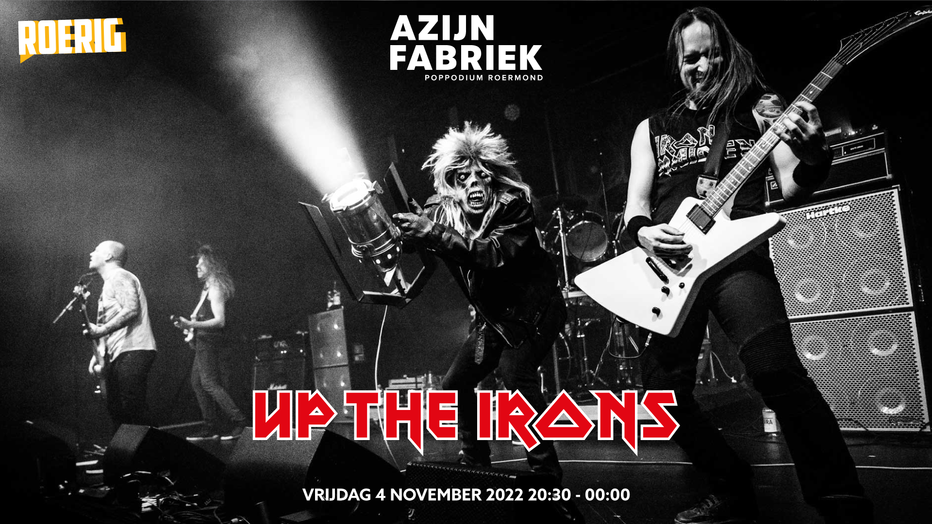 Azijnfabriek | Concert - Up The Irons | Roerig