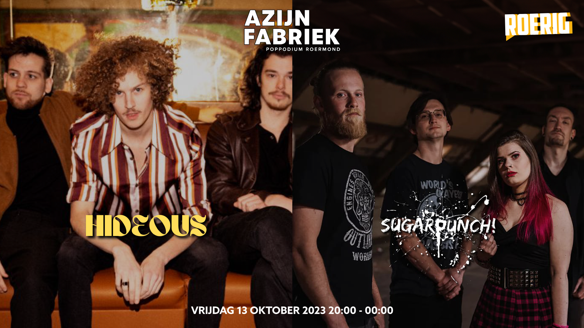 Azijnfabriek | Concert - Hideous + SugarPunch | Roerig