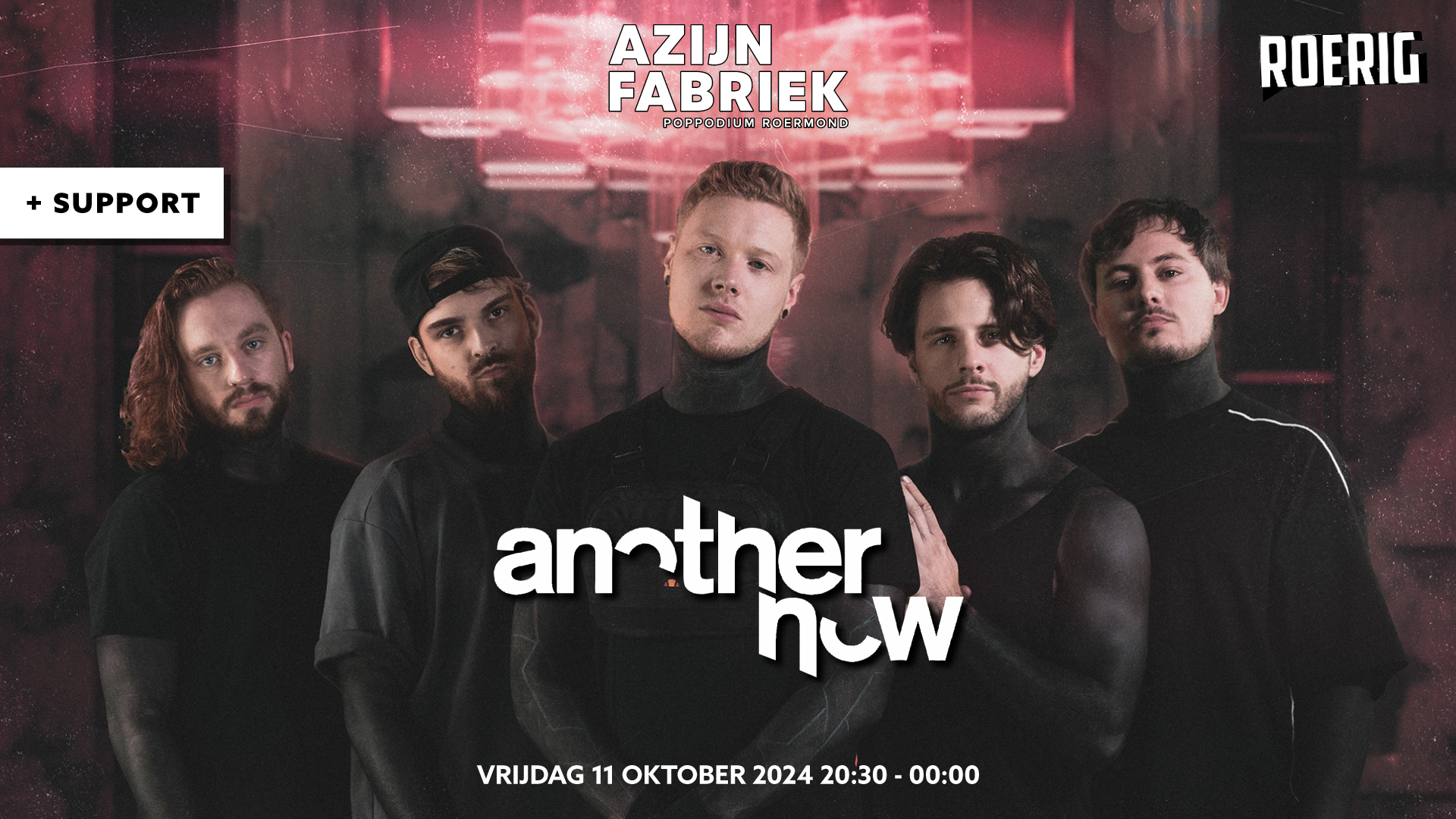Azijnfabriek | Concert - Another Now + Support | Roerig