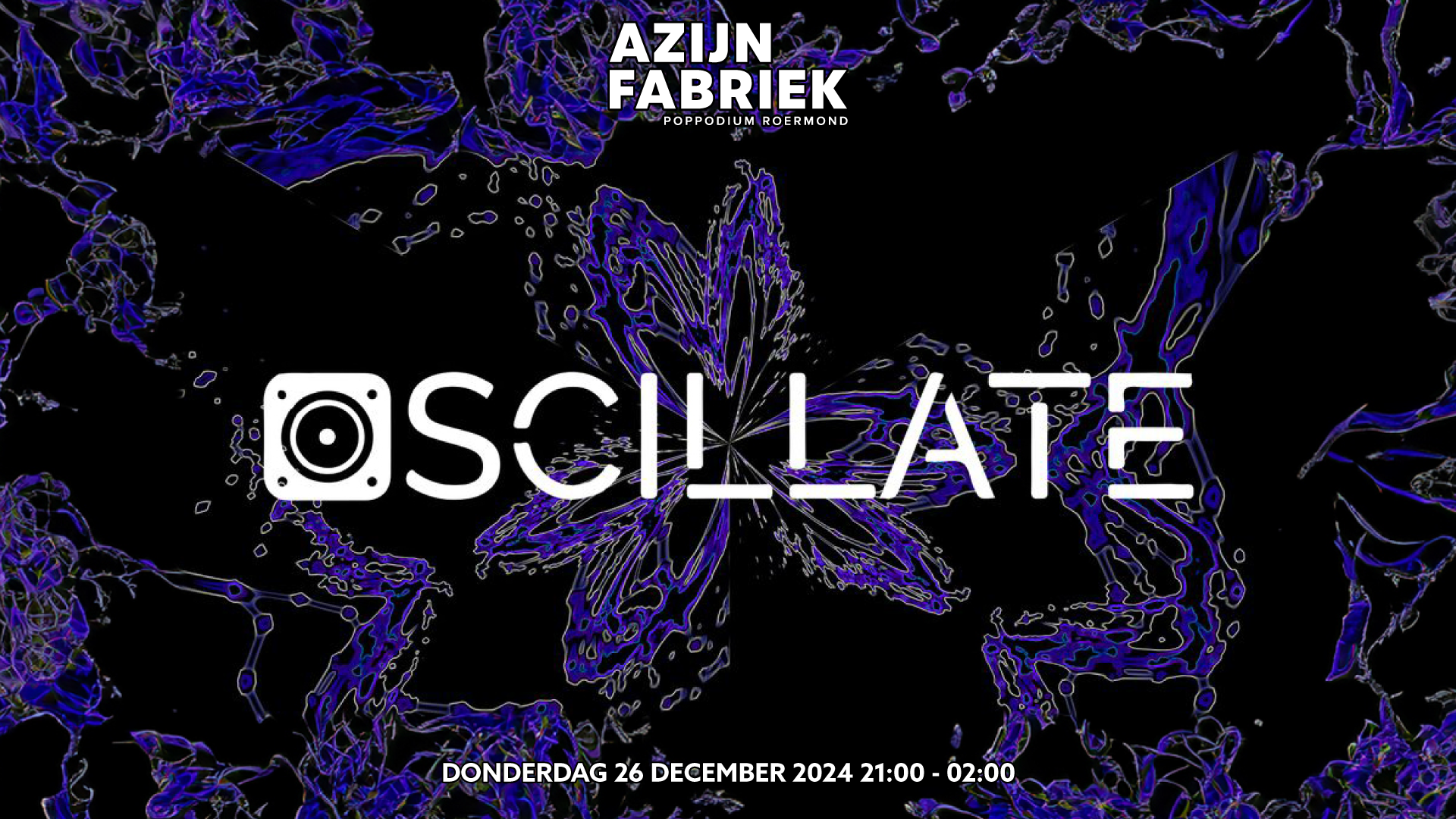 Azijnfabriek | Party - Oscillate