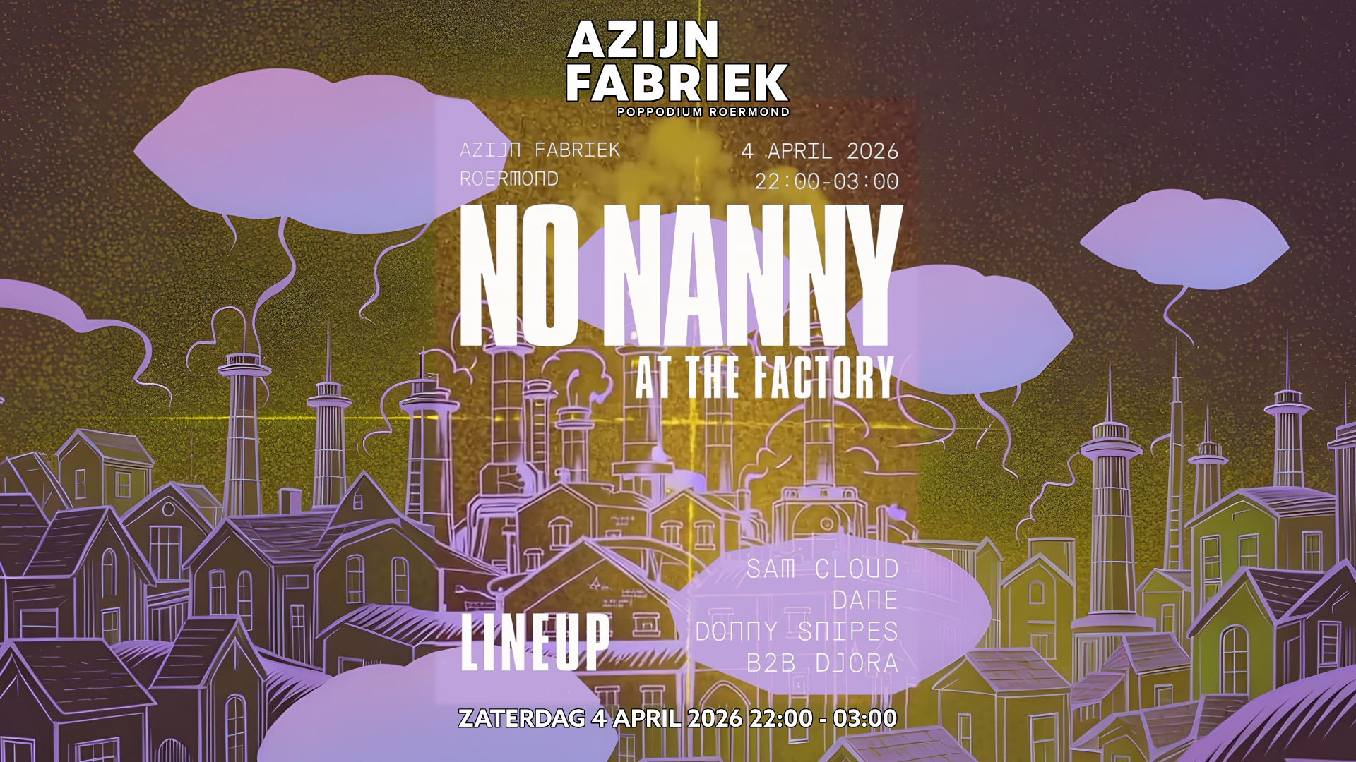 Azijnfabriek | Party - No Nanny At The Factory