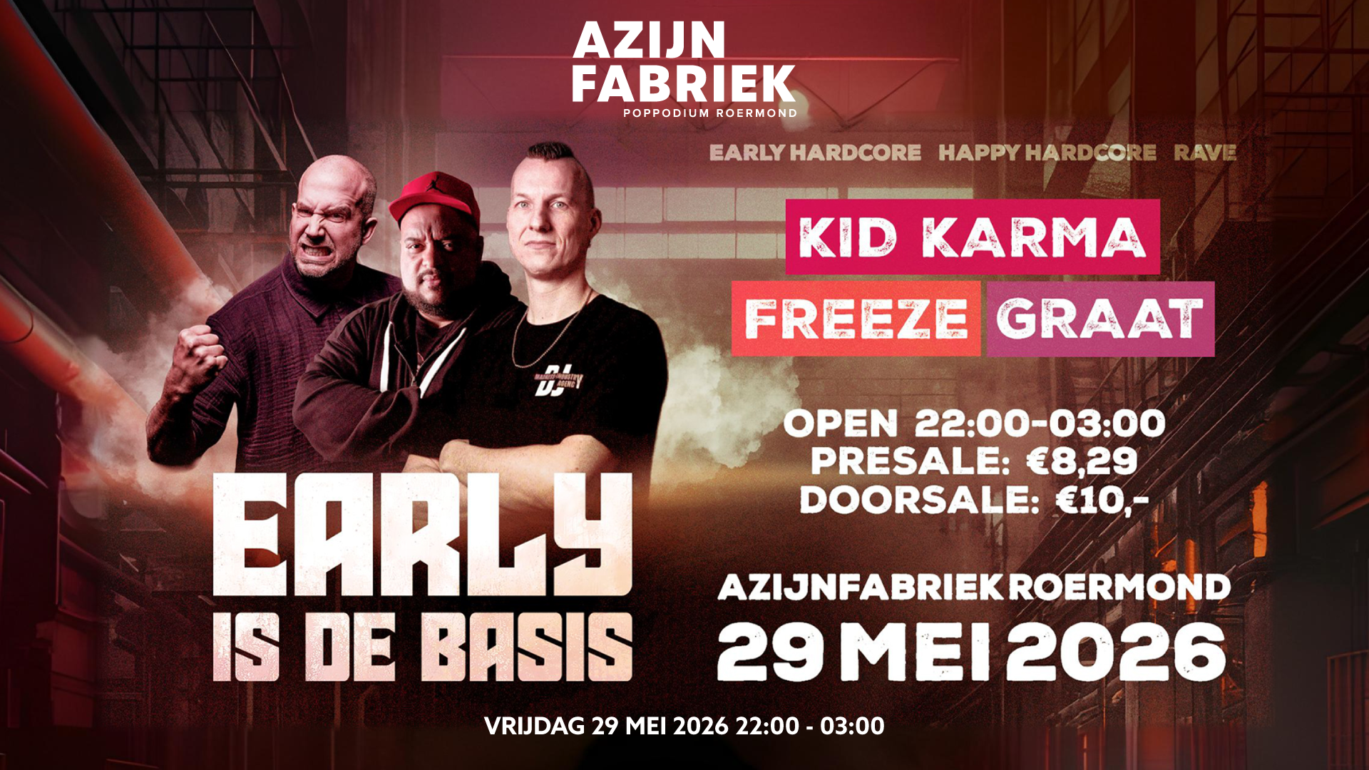 Azijnfabriek | Party - Early Is De Basis