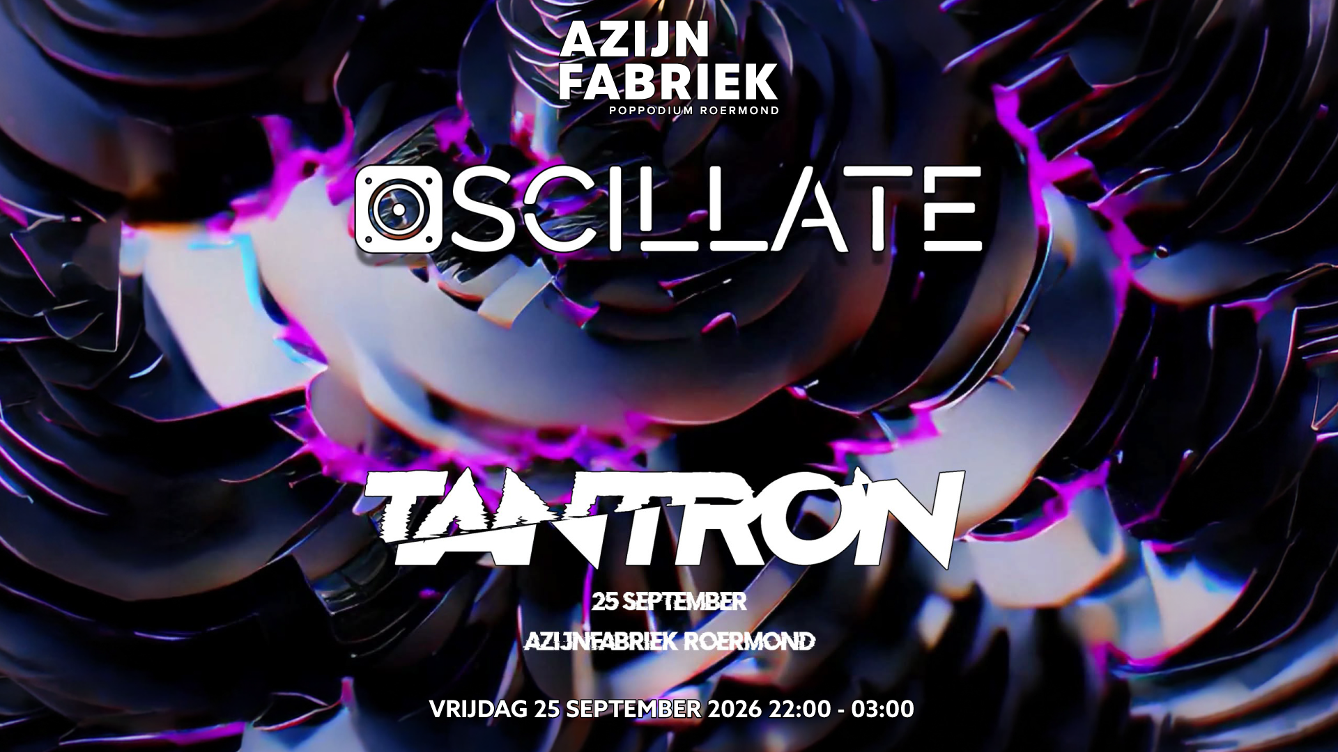 Azijnfabriek | Party - Oscillate x Tantron